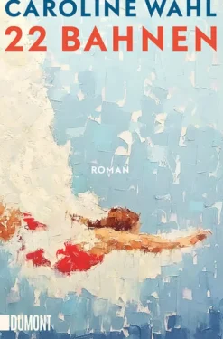 22 Bahnen*DuMont Buchverlag GmbH Hot