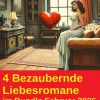 Uksak E-Books Nach Ländern-4 Bezaubernde Liebesromane im Bundle Februar 2026