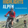 Bruckmann Verlag GmbH Radreisen & Radtouren*100 Bike Highlights Alpen