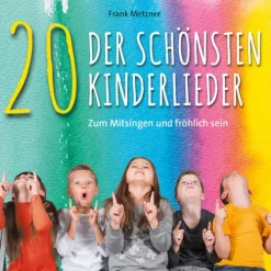 Neptun Media GmbH Hörspiele·Romane & Erzählungen|Kinder- & Jugendbücher·Reime & Lieder*20 der schönsten Kinderlieder