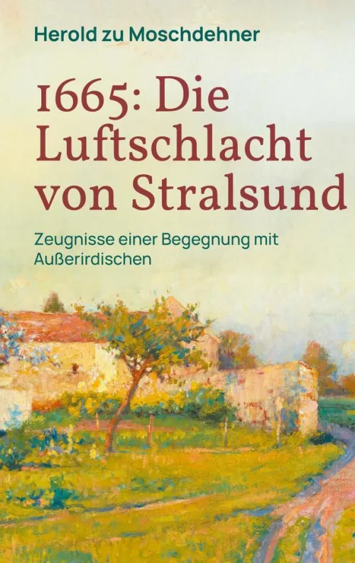 BoD - Books on Demand Außerirdische / Ufos-1665: Die Luftschlacht von Stralsund