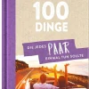 Groh Verlag Liebe & Hochzeit*100 Dinge, die jedes Paar einmal tun sollte