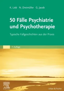 Urban & Fischer/Elsevier Medizin-50 Fälle Psychiatrie und Psychotherapie