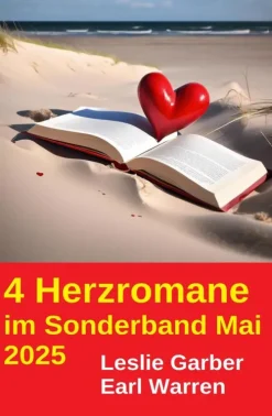 Uksak E-Books Anthologien*4 Herzromane im Sonderband Mai 2025