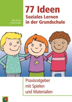 Verlag an der Ruhr GmbH Didaktik-77 Ideen - Soziales Lernen in der Grundschule