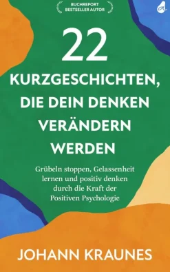 Avocado Verlag Lebensratgeber*22 Kurzgeschichten, die dein Denken verändern werden