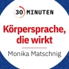 GABAL Verlag Business & Karriere-30 Minuten Körpersprache, die wirkt