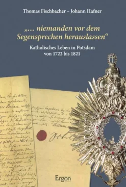 Ergon Verlag Religion & Philosophie*... niemanden vor dem Segensprechen herauslassen