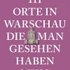 Emons Verlag Reiseführer*111 Orte in Warschau, die man gesehen haben muss