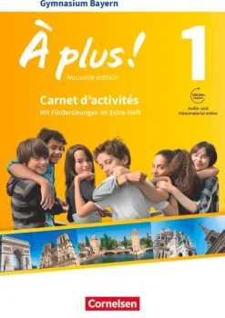 Cornelsen Verlag GmbH Nach Schulform·Gymnasium|Nach Fächern·Fremdsprachen-À plus! Band 1: 6. Jahrgangsstufe - Bayern - Carnet d'activités mit Audios und Videos online