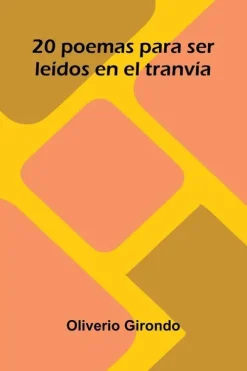 Alpha Edition Spanische Bücher-20 Poemas Para Ser Le dos En El Tranv a