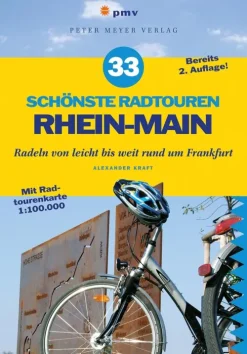 pmv Peter Meyer Verlag Radreisen & Radtouren|Hotel- & Restaurantführer-33 schönste Radtouren Rhein-Main