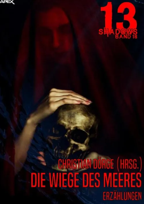 BookRix Anthologien-13 SHADOWS, Band 18: DIE WIEGE DES MEERES