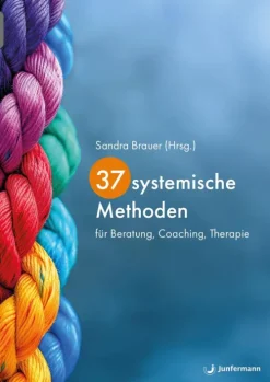 Junfermann Verlag Business & Karriere*37 systemische Methoden