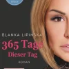 Blanvalet Taschenbuchverl Erotische Romane*365 Tage - Dieser Tag