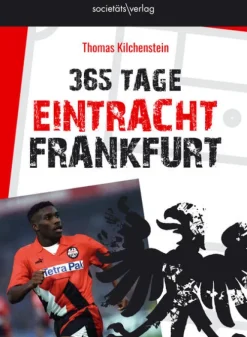 Societäts-Verlag Abreiß-Kalender*365 Tage Eintracht Frankfurt