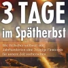 Kopp Verlag Spiritualität*3 Tage im Spätherbst
