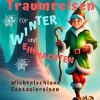 Zauberkraft Verlag Märchen & Sagen*24 Traumreisen für Winter und Weihnachten