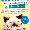 Bookmundo Sachbücher*222 Wege, den Schulwahnsinn zu überstehen