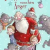 Baumhaus Bilderbücher*13 Weihnachtstrolle machen Ärger