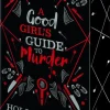 A Good Girl's Guide to Murder*ONE