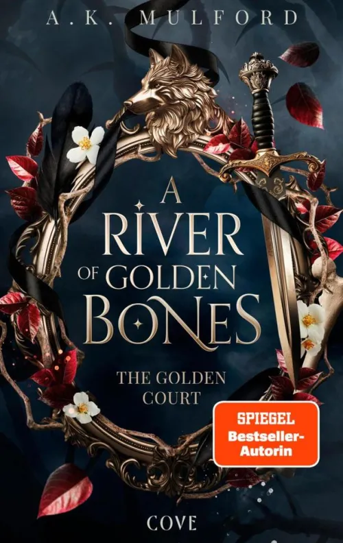 Cove Vampirromane|High Fantasy*A River of Golden Bones (The Golden Court 1)