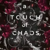A Touch of Chaos*LYX Discount