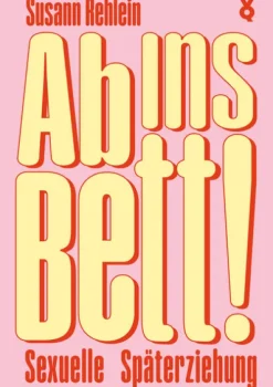 Voland & Quist Erotische Romane-Ab ins Bett!