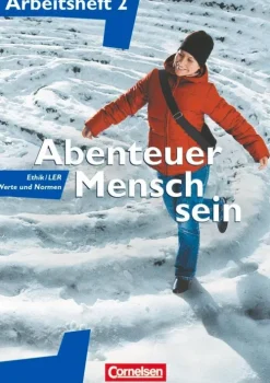 Cornelsen Verlag GmbH Nach Fächern·Religion & Philosophie*Abenteuer Mensch sein 2. Ethik/LER, Werte und Normen