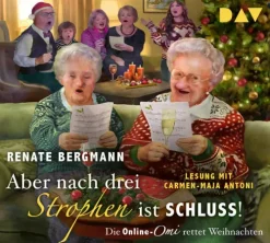 Aber nach drei Strophen ist Schluss! Die Online-Omi rettet Weihnachten*Der Audio Verlag GmbH Discount