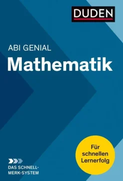 Bibliograph. Instit. GmbH Abi Trainer·Mathematik*Abi genial Mathematik: Das Schnell-Merk-System