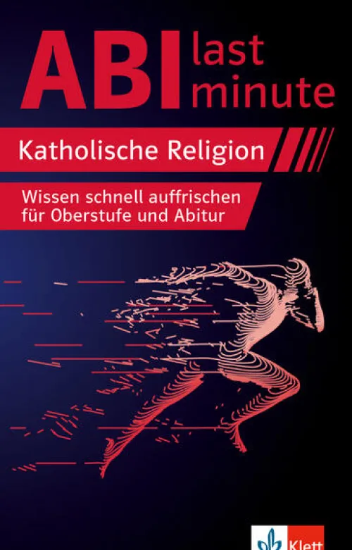 Klett Lerntraining Abi Trainer·Religion & Philosophie-Abi last minute Katholische Religion