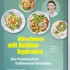 Abnehmen mit Kohlenhydraten - Das Praxisbuch zur Stoffwechsel-Revolution*Becker Joest Volk Verlag Sale