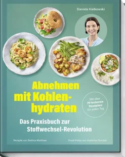 Abnehmen mit Kohlenhydraten - Das Praxisbuch zur Stoffwechsel-Revolution*Becker Joest Volk Verlag Sale