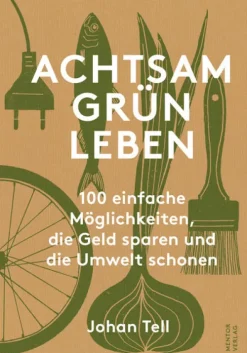 Achtsam Grün Leben*Mentor Berlin New