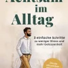Remote Verlag Sachbücher|Sachbücher-Achtsam im Alltag