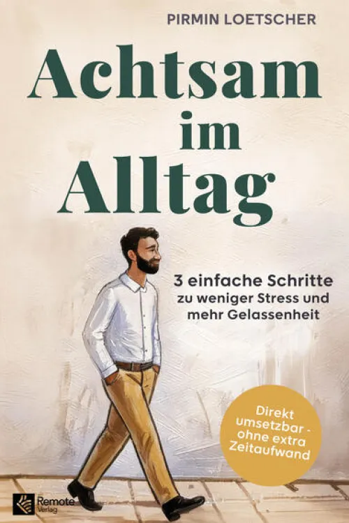 Remote Verlag Sachbücher|Sachbücher-Achtsam im Alltag
