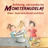 Leodoor Verlag Bilderbücher*Achtung, verzauberte Monsternudeln! und: Achtung, Safari!