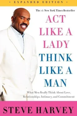 Act Like a Lady, Think Like a Man*Harper Collins Publ. USA Hot