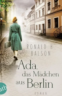 Aufbau Digital Kriegs- & Militärromane|Historische Krimis*Ada, das Mädchen aus Berlin