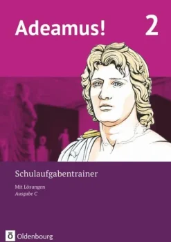 Oldenbourg Schulbuchverl. Nach Schulform·Gesamtschule*Adeamus! - Ausgabe C - Latein als 2. Fremdsprache Band 2 - Schulaufgabentrainer mit Lösungsbeileger