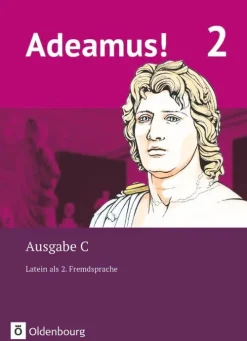 Oldenbourg Schulbuchverl. Nach Schulform·Gesamtschule*Adeamus! - Ausgabe C Band 2 - Texte, Übungen, Begleitgrammatik