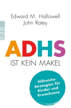 Rowohlt Verlag GmbH Eltern & Kind-ADHS ist kein Makel
