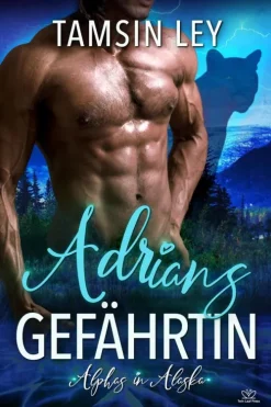 Twin Leaf Press Vampirromane*Adrians Gefährtin (Alphas in Alaska, #1)