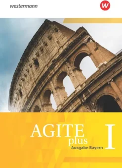 Schoeningh Verlag Lateinische Bücher-Agite plus 1. Schülerbuch. Ausgabe Bayern
