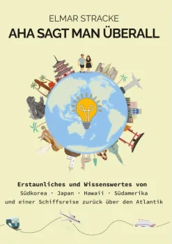 BoD - Books on Demand Reiseberichte*Aha sagt man überall