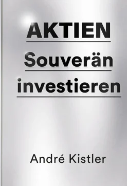 André Kistler Geld & Finanzen-Aktien