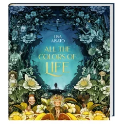 All The Colors of Life*Simon + Schuster LLC Hot