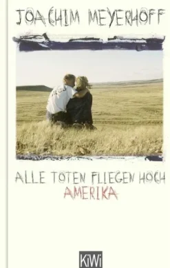 Kiepenheuer & Witsch GmbH Biografische Romane-Alle Toten fliegen hoch