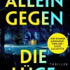 Penguin Random House True Crime*Allein gegen die Lüge